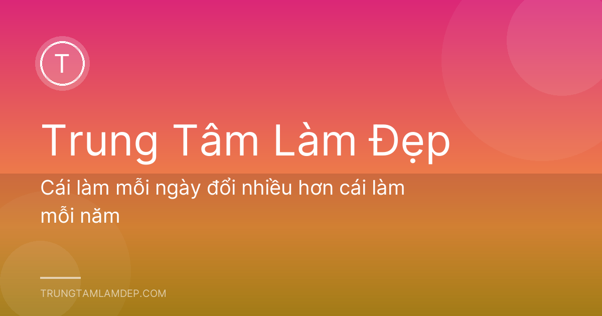 Cái làm mỗi ngày đổi nhiều hơn cái làm mỗi năm